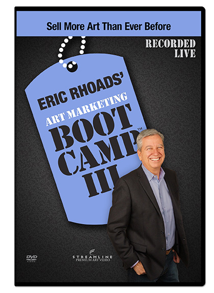 Eric Rhoads’ Art Marketing Boot Camp III