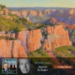 PleinAir Art Podcast Episode 85: Aaron Schuerr