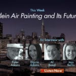 PleinAir Podcast - Plein Air Painting and Its Future