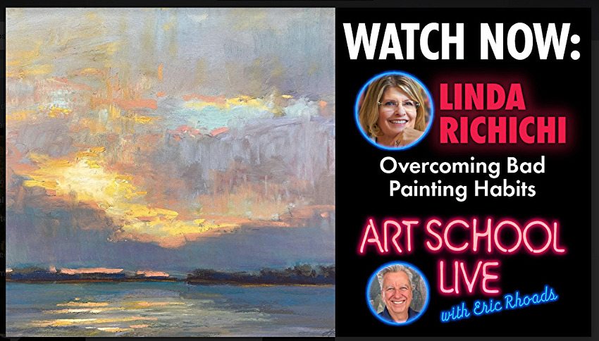 How to Paint - Art School Live with Eric Rhoads - Linda Richichi