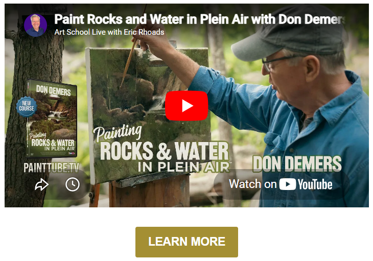 Don Demers: Painting rocks and water in plein air