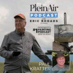 Plein Air Podcast - Eric Rhoads and Paul Kratter