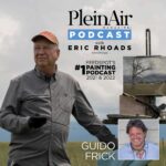 Plein Air Podcast Eric Rhoads Guido Frick