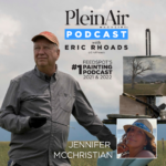 Plein Air Podcast with Eric Rhoads and Jennifer McChristian