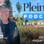 Plein Air Podcast Eric Rhoads Joe Paquet 257