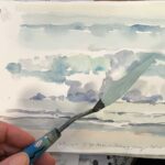 Large-Scale Painting Techniques: 3 Problems and How I Solved Them Christine Lashley, "Wave Study," 2018, watercolor, 5 x 7 in., collection the artist, plein air